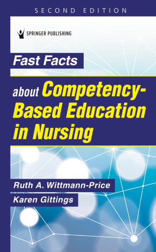 Fast Facts about Competency-Based Education in Nursing (Printed Edition)