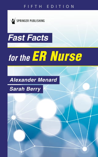 Fast Facts for the ER Nurse (Printed Edition)